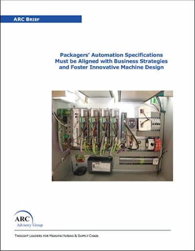 ARC's new report is titled Packagers' Automation Specifications Must be Aligned with Business Strategies and Foster Innovative M