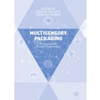 “Multisensory packaging: Designing New Product Experiences,” published in 2019 by Carlos Velasco, together with Charles Spence from the University of Oxford.