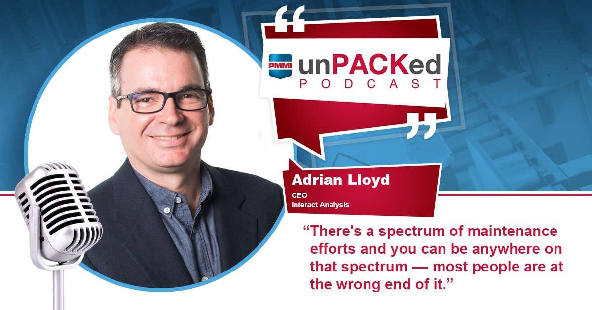 Adrian Lloyd and Blake Griffin join unPACKed with PMMI to discuss their research that led to PMMI Business Intelligence&rsquo;s Predictive Maintenance White Paper.
