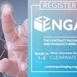 CPA’s annual event is now called “ENGAGE” – The Contract Packaging and Manufacturing Experience