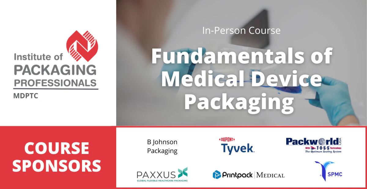 Fundamentals of Medical Device Packaging: In-Person Course - Vimarsana News