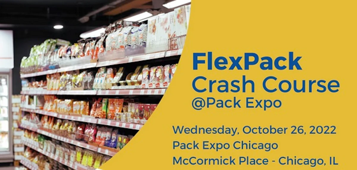 FPA's Emerging Leadership Council to Host a FlexPack Crash Course at PACK EXPO International - Vimarsana News