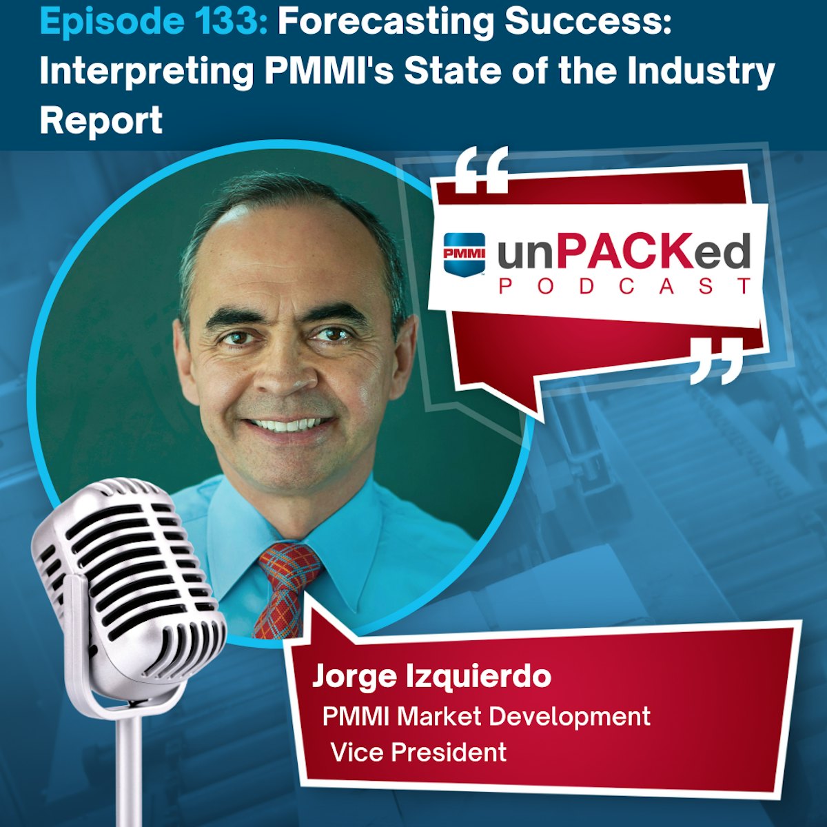 UnPACKed Podcast: การพยากรณ์ความสำเร็จด้วยสถานะของ PMMI